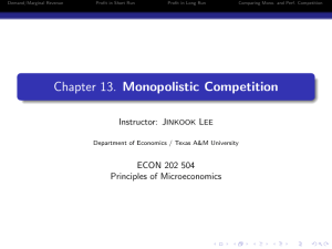 Chapter 13. Monopolistic Competition