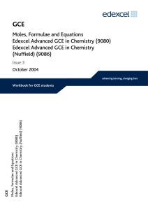 Moles, Formulae and Equations Edexcel Advanced GCE in Chemistry