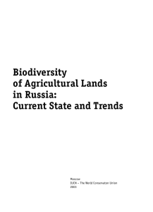Biodiversity of Agricultural Lands in Russia: Current State and Trends