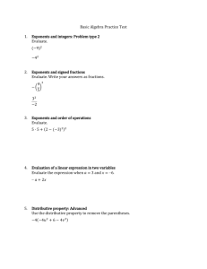 Basic Algebra Practice Test 1. Exponents and integers: Problem