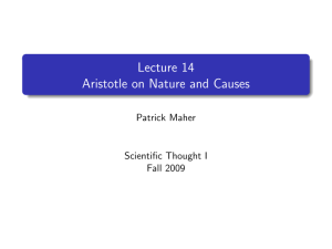 Lecture 14 Aristotle on Nature and Causes