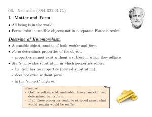 03. Aristotle (384-322 B.C.) I. Matter and Form