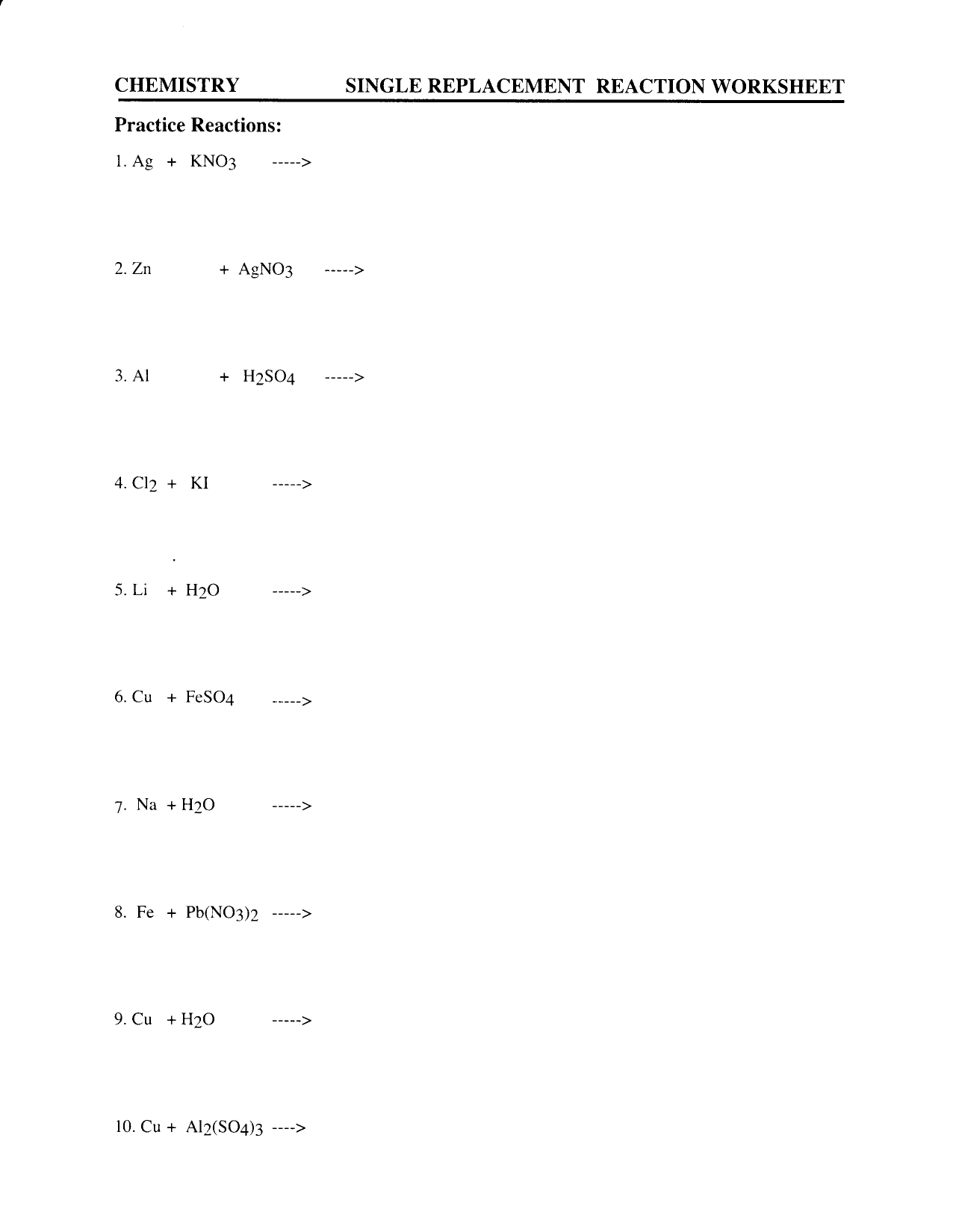 CHEMISTRY SINGLE REPLACEMENT REACTION WORKSHEET With Double Replacement Reaction Worksheet