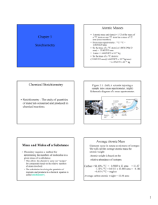 Chapter 3 Stoichiometry Chemical Stoichiometry Mass and Moles of