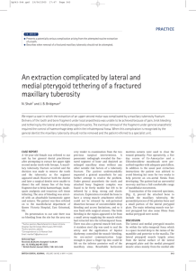 An extraction complicated by lateral and medial pterygoid tethering