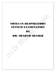 Clinical Examination of Respiratory System by Dr. Shahab