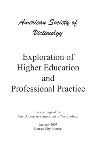The proceedings from the First American Symposium of Victimology