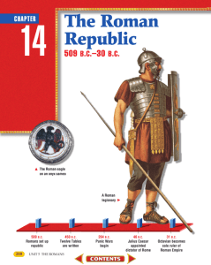 Chapter 14: The Roman Republic, 509 B.C.