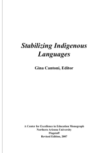 Stabilizing Indigenous Languages
