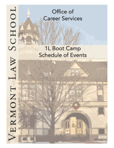 Office of Career Services 1L Boot Camp Schedule of