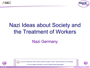 8. Nazi Germany - Nazi Ideas about Society and the Treatment of
