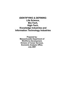 IDENTIFYING & DEFINING: Life Science, Bio-Tech, High