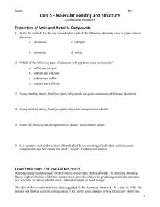 Unit 5 - Molecular Bonding and Structure
