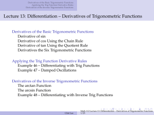 Lecture 13: Differentiation -- Derivatives of Trigonometric Functions