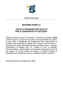 massimo donelli: “zelig a synonym for quality and a