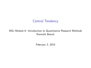 Central Tendency - Kenneth Benoit's Home Page