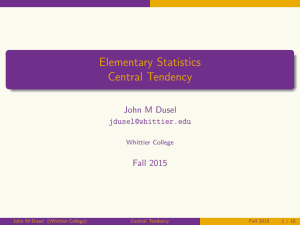 Elementary Statistics Central Tendency