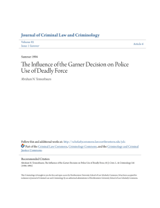 The Influence of the Garner Decision on Police Use of Deadly Force