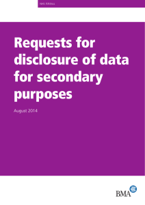 Requests for disclosure of data for secondary purposes