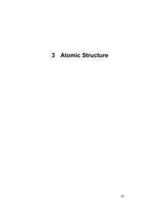 3 Atomic Structure