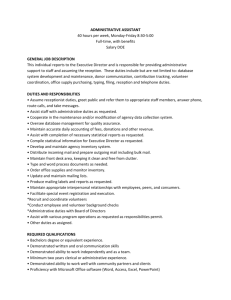 ADMINISTRATIVE ASSISTANT 40 hours per week, Monday
