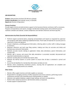 1 JOB DESCRIPTION Position: Administrative Assistant (25