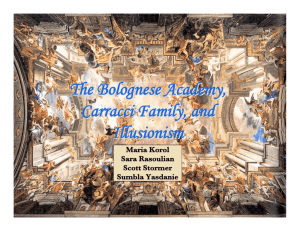 The Bolognese Academy, Carracci Family and