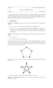 Lecture 3: Graph Theory 1 The Basics