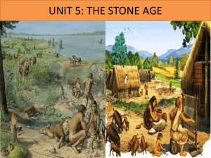 Unit 5. The Stone Age