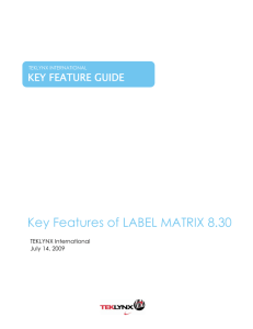Key Features of LABEL MATRIX 8.30
