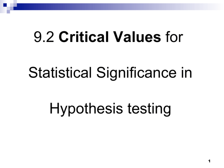 9-2-critical-values-for-statistical-significance-in-hypothesis-testing