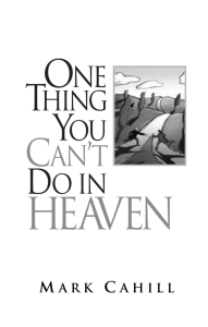 One Thing You Can't Do in Heaven