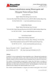 Human Lateralization among Monozygotic and Dizygotic Twins in