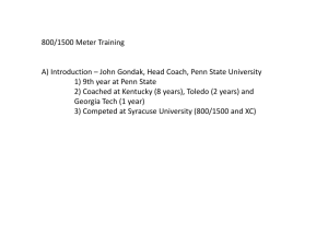 800/1500 Meter Training A) Introduction – John