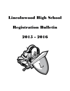 the 2015-2016 Lincolnwood High School Registration Bulletin.