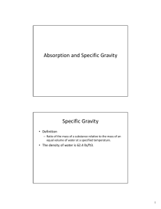 Absorption and Specific Gravity Specific Gravity