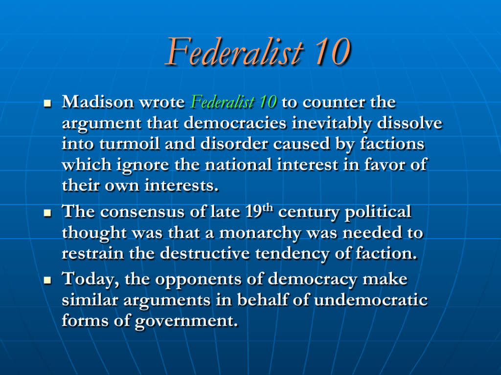 what is the central thesis of federalist 10