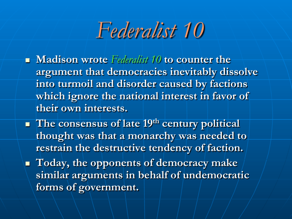 What Is The Main Point Of Federalist 10 Slide Share