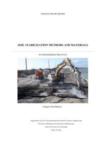 SOIL STABILIZATION METHODS AND MATERIALS