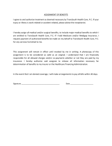 ASSIGNMENT OF BENEFITS I agree to and authorize treatment as