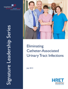 Eliminating Catheter-Associated Urinary Tract Infections