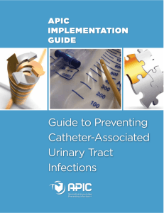 Guide to Preventing Catheter-Associated Urinary Tract