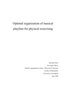 Optimal organization of musical playlists for physical exercising