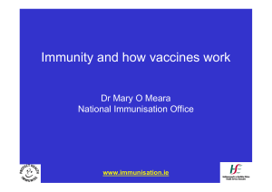 Immunity and how vaccines work
