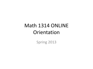 Math 1314 ONLINE Orientation