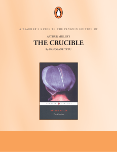 A Teacher's Guide to Arthur Miller's The Crucible