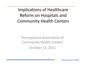 Implications of Healthcare Reform on Hospitals and Community