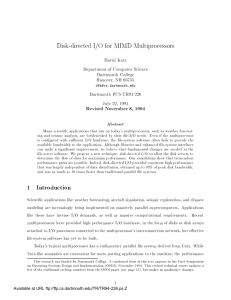 Disk-directed I/O for MIMD Multiprocessors 1 Introduction