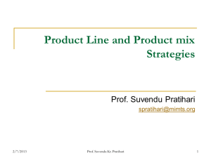 Product Line and Product mix Strategies