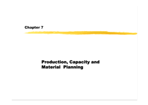 Production, Capacity and Material Planning